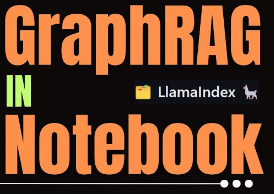 GraphRAG in LlamaIndex